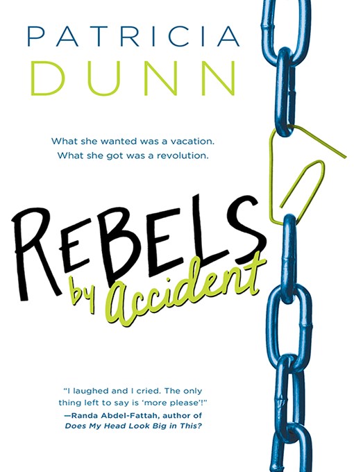 Title details for Rebels by Accident by Patricia Dunn - Available